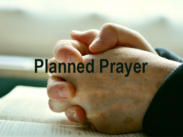 Planned Prayer