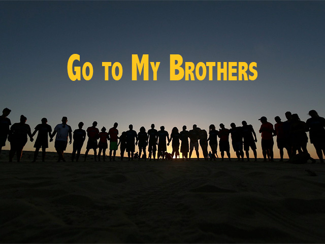 Go to My Brothers