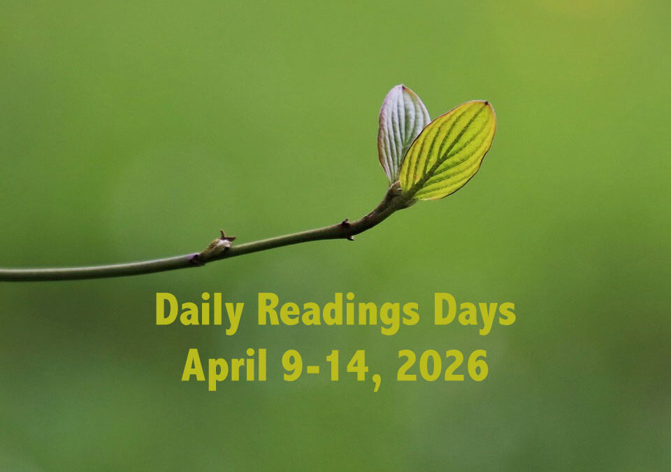 Daily Readings Days, April 9-14, 2026