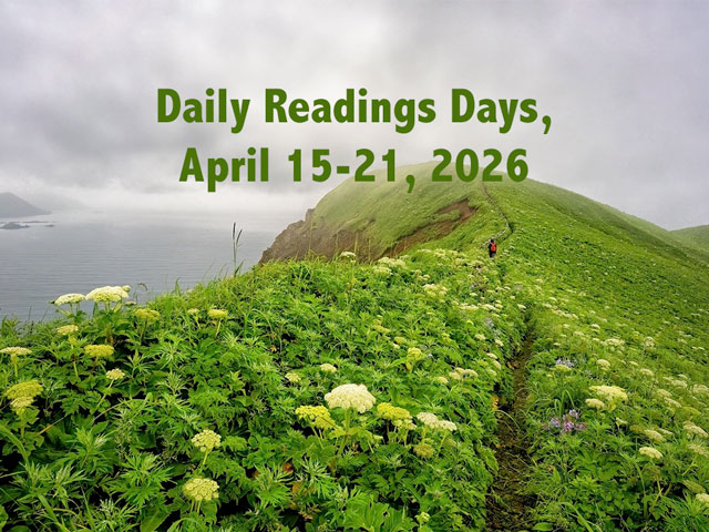 Daily Readings Days, April 15-21, 2026